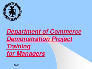 Department of Commerce Demonstration Project Training for Managers