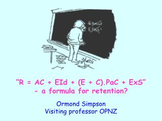 “R = AC + EId + (E + C).PaC + ExS” - a formula for retention?