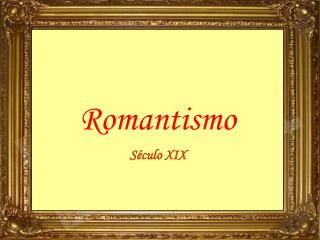 Romantismo