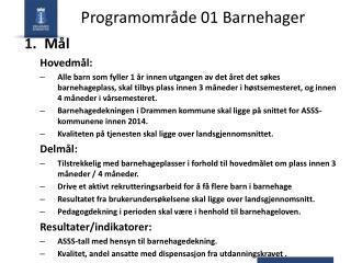 Programområde 01 Barnehager