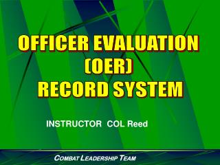 OFFICER EVALUATION (OER) RECORD SYSTEM