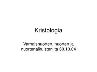 Kristologia