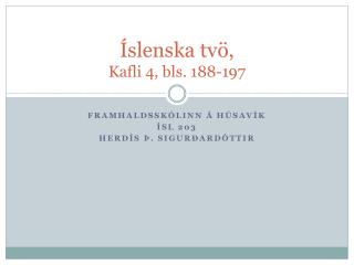 Íslenska tvö, Kafli 4, bls. 188-197