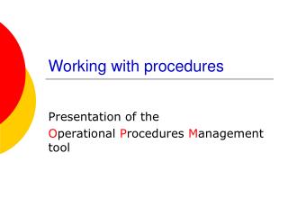 Working with procedures