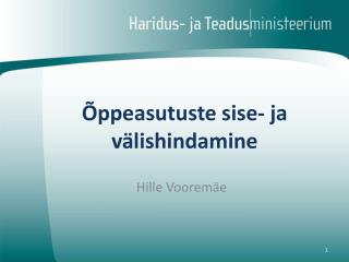 Õppeasutuste sise- ja välishindamine