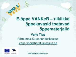 E-õppe VANKeR – riiklikke õppekavasid toetavad õppematerjalid