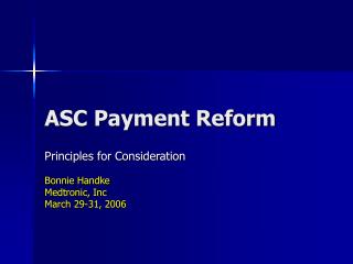 ASC Payment Reform