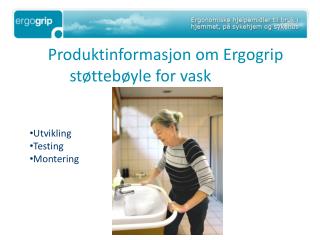 Produktinformasjon om Ergogrip støttebøyle for vask
