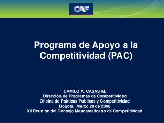 Programa de Apoyo a la Competitividad (PAC)