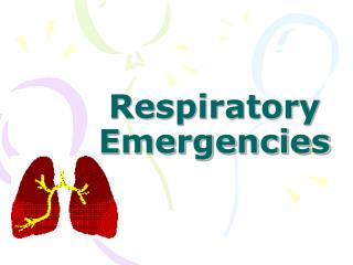 Respiratory Emergencies