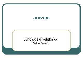 JUS100