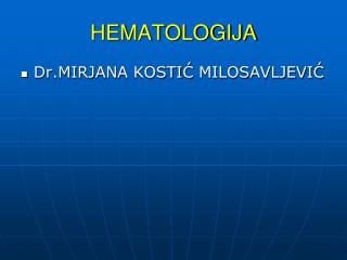 HEMATOLOGIJA