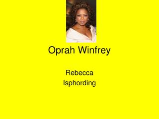 Oprah Winfrey