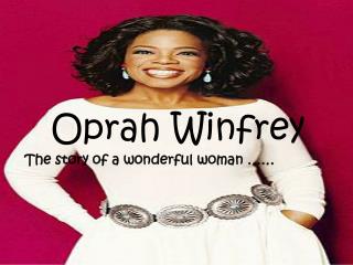 Oprah Winfrey