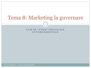 Tema 8: Marketing la guvernare