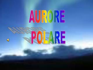 AURORE POLARE