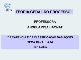 TEORIA GERAL DO PROCESSO