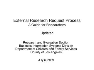 External Research Request Process A Guide for Researchers Updated