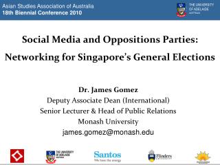 Social Media and Oppositions Parties: Networking for Singapore’s General Elections