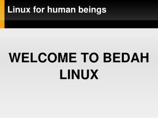 Linux for human beings