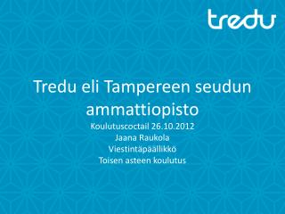 Ammatillista koulutusta nuorille, aikuisille ja työelämälle!