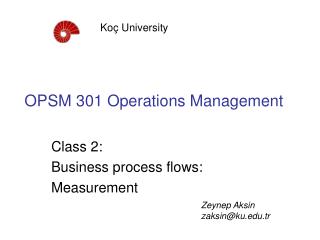 OPSM 301 Operations Management