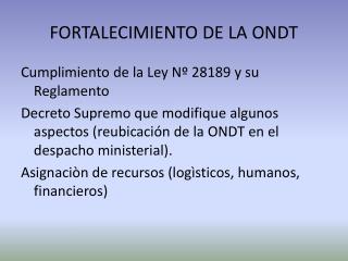FORTALECIMIENTO DE LA ONDT