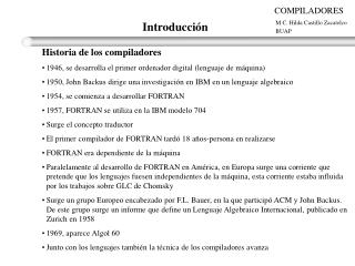 Historia de los compiladores 1946, se desarrolla el primer ordenador digital (lenguaje de máquina)