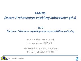 MAINS (Metro Architectures enablINg Subwavelengths)