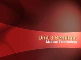 Unit 3 Seminar