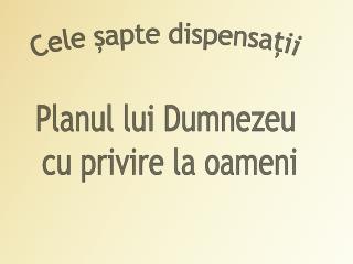 Cele șapte dispensații