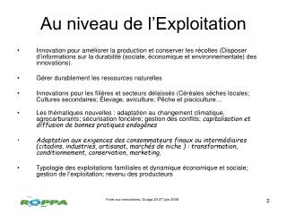 Au niveau de l’Exploitation