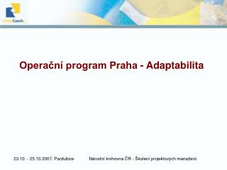 Operační program Praha - Adaptabilita