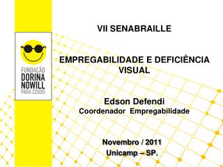 Novembro / 2011 Unicamp – SP.