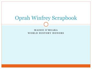 Oprah Winfrey Scrapbook