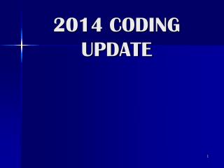 2014 CODING UPDATE