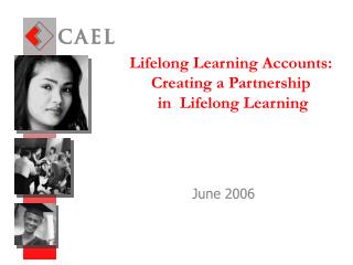 Lifelong Learning Accounts: Creating a Partnership in Lifelong Learning