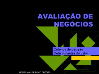 AVALIAÇÃO DE NEGÓCIOS