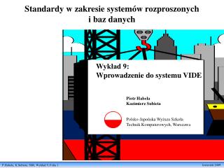 Standardy w zakresie systemów rozproszonych i baz danych