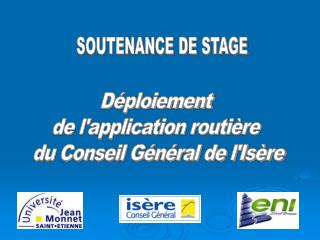 Déploiement de l'application routière du Conseil Général de l'Isère