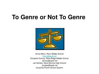 To Genre or Not To Genre