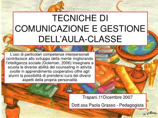 TECNICHE DI COMUNICAZIONE E GESTIONE DELL’AULA-CLASSE