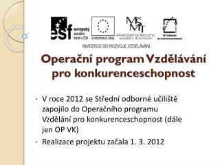 Operační program Vzdělávání pro konkurenceschopnost