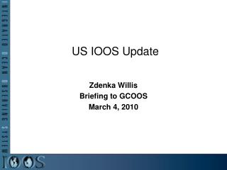 US IOOS Update