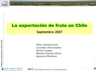 La exportación de fruta en Chile Septiembre 2007