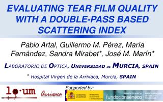 EVALUATING TEAR FILM QUALITY WITH A DOUBLE-PASS BASED SCATTERING INDEX