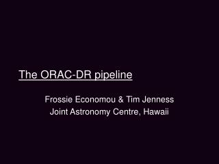 The ORAC-DR pipeline
