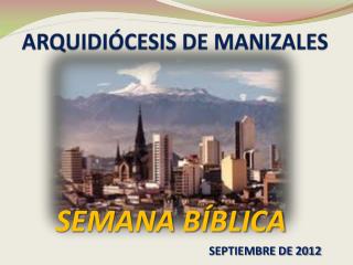 ARQUIDIÓCESIS DE MANIZALES