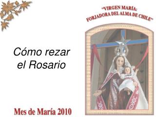 Cómo rezar el Rosario