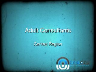 Adult Consultants